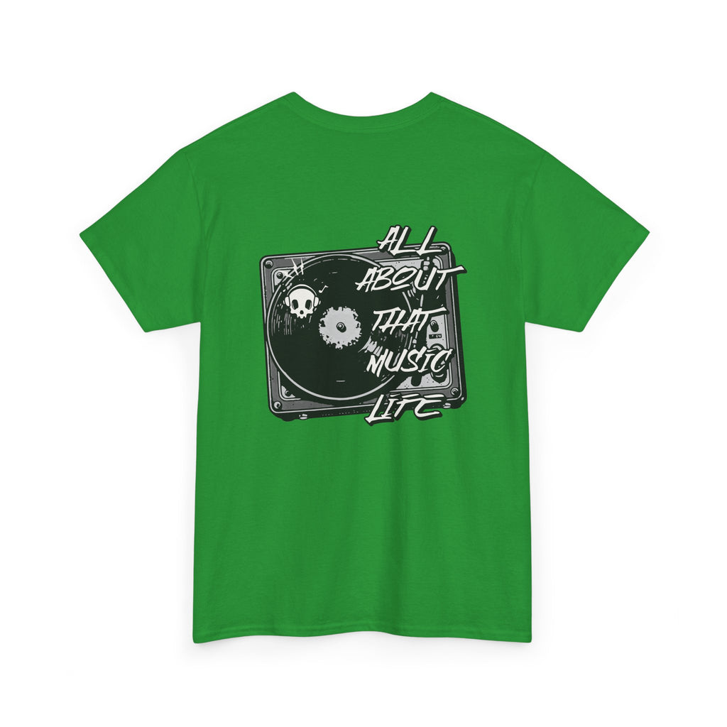 Music Life T-Shirt — "All About That Music Life" Turntable Tee