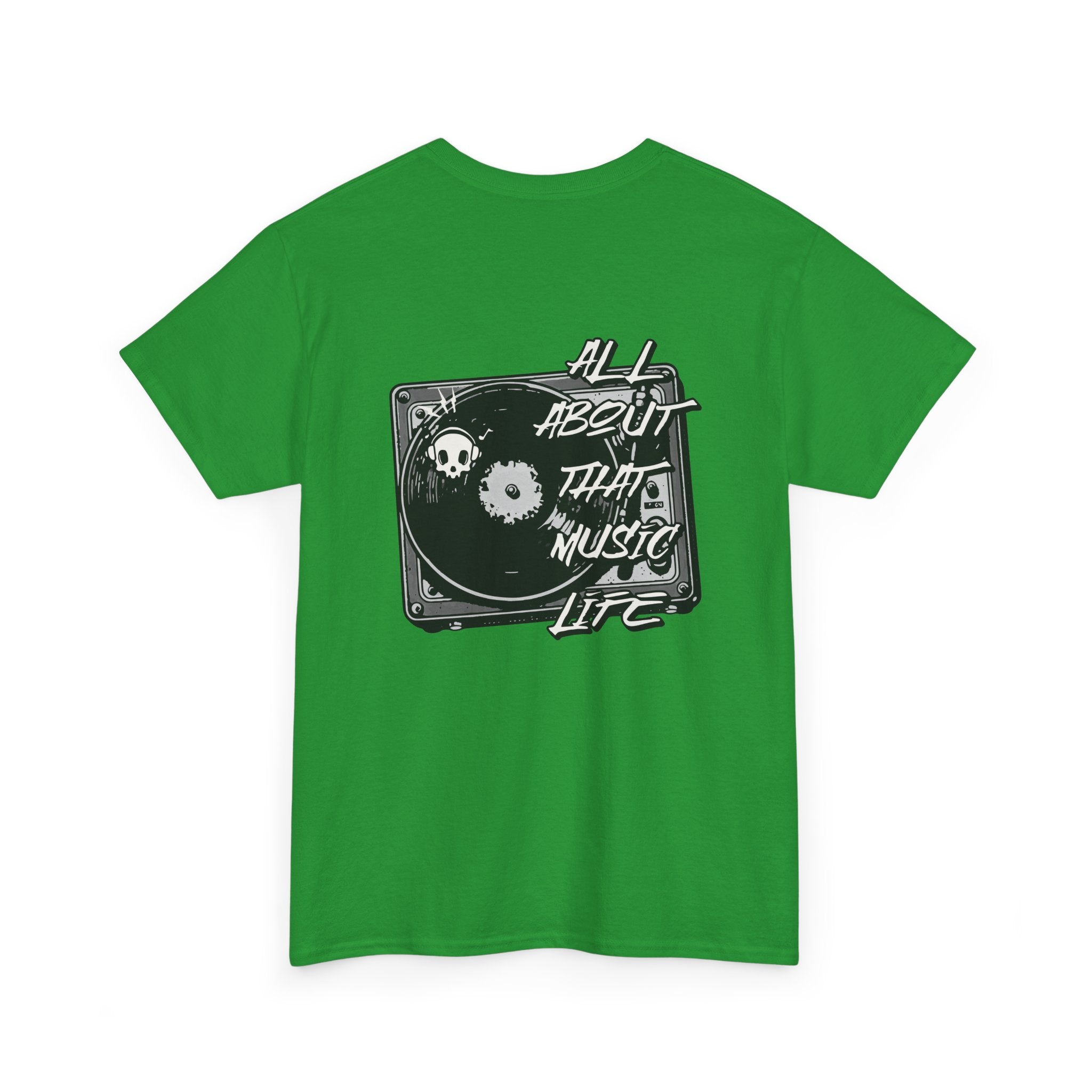 Music Life T-Shirt — "All About That Music Life" Turntable Tee