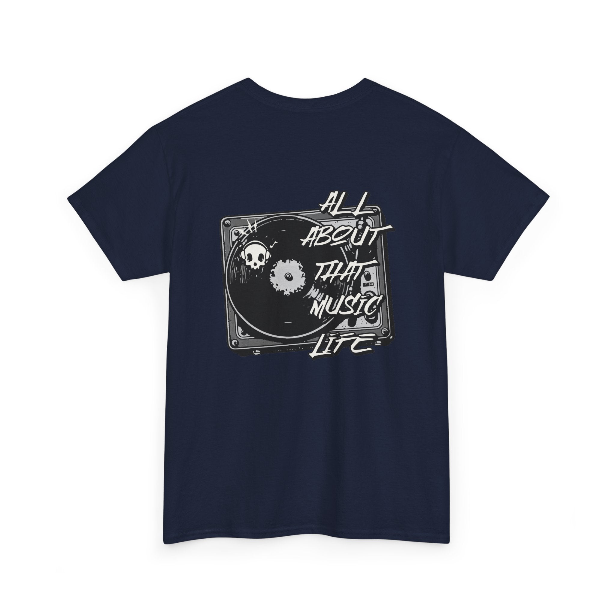 Music Life T-Shirt — "All About That Music Life" Turntable Tee
