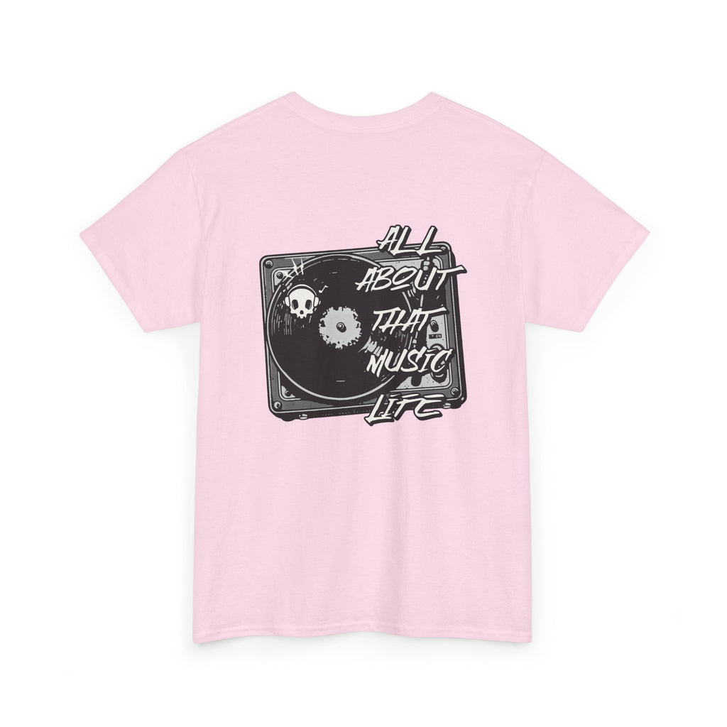 Music Life T-Shirt — "All About That Music Life" Turntable Tee