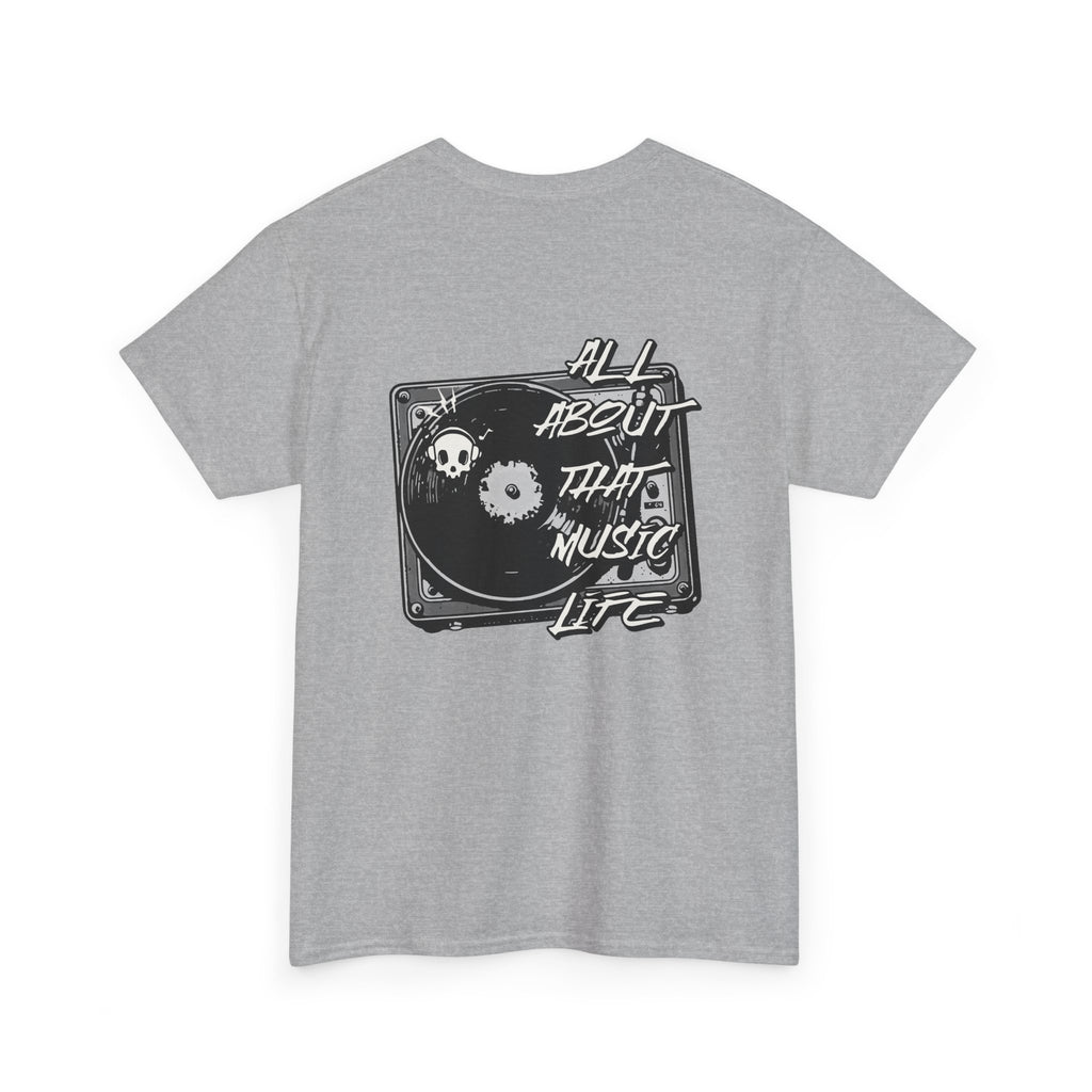 Music Life T-Shirt — "All About That Music Life" Turntable Tee