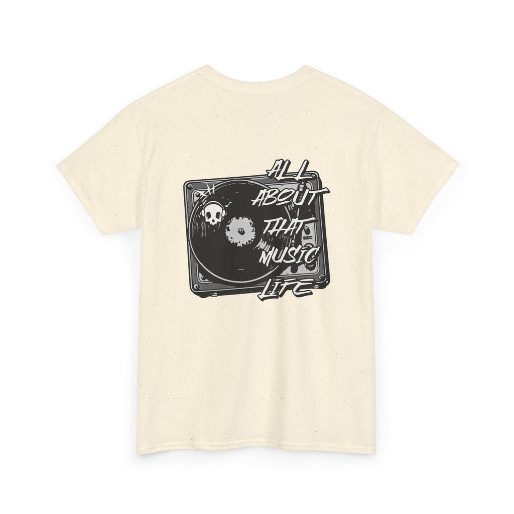 Music Life T-Shirt — "All About That Music Life" Turntable Tee