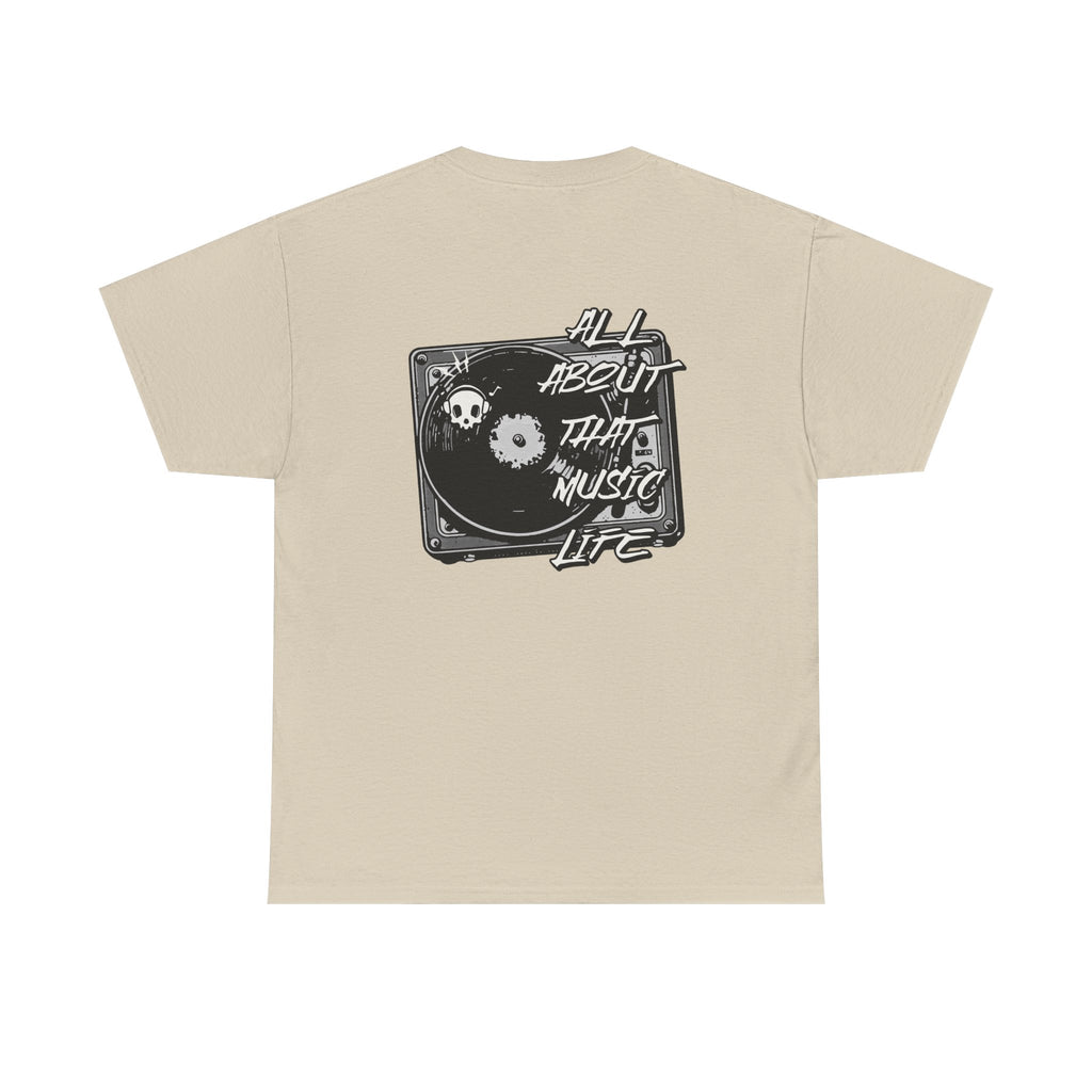 Music Life T-Shirt — "All About That Music Life" Turntable Tee