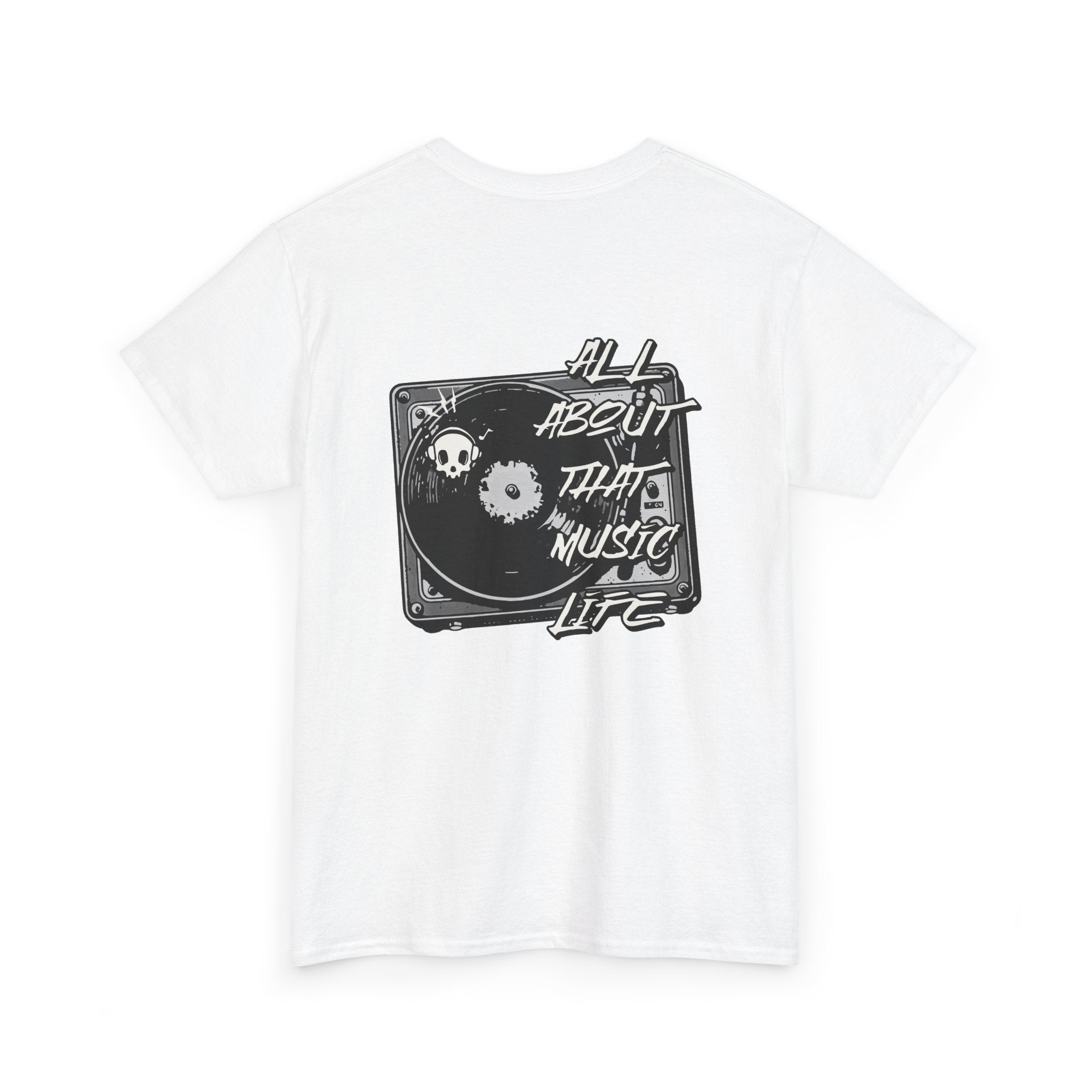 Music Life T-Shirt — "All About That Music Life" Turntable Tee