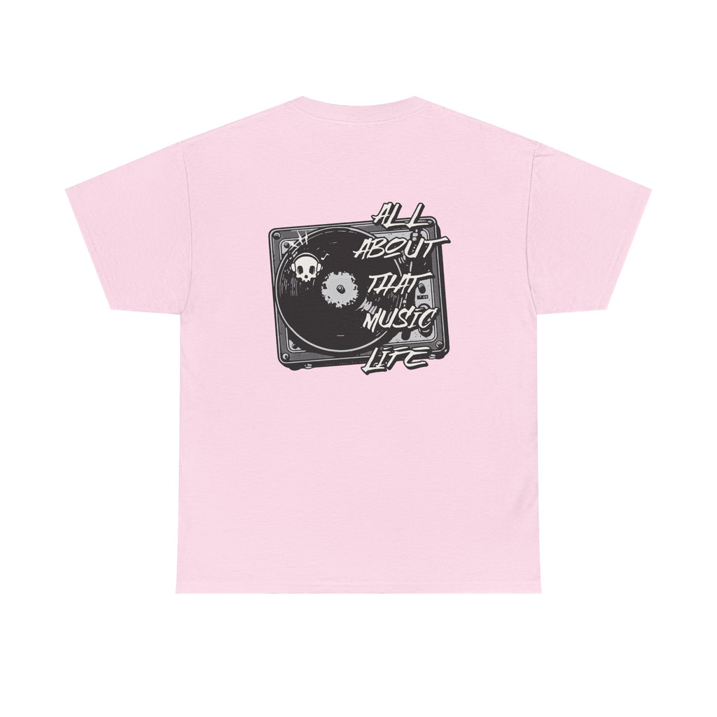 Music Life T-Shirt — "All About That Music Life" Turntable Tee