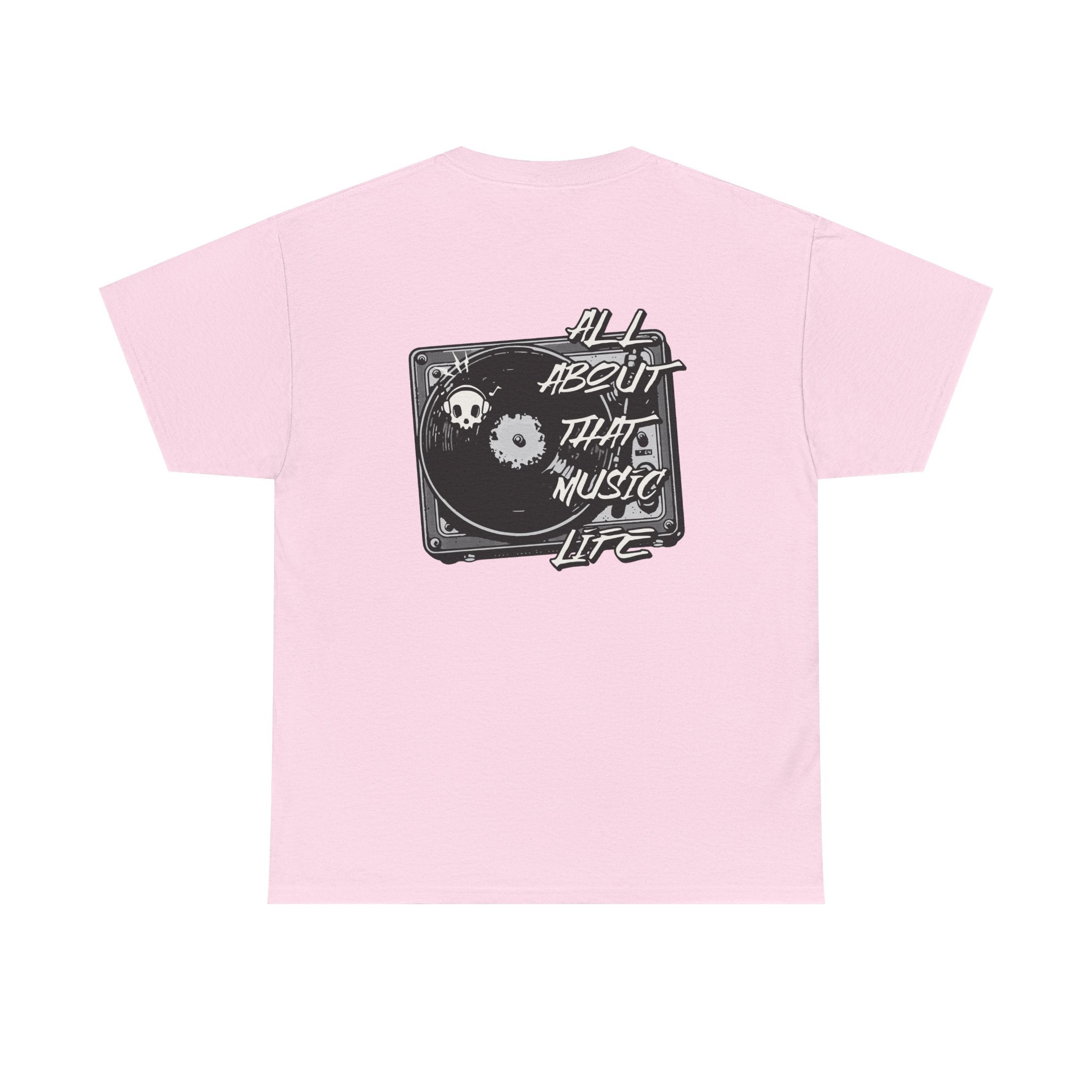Music Life T-Shirt — "All About That Music Life" Turntable Tee