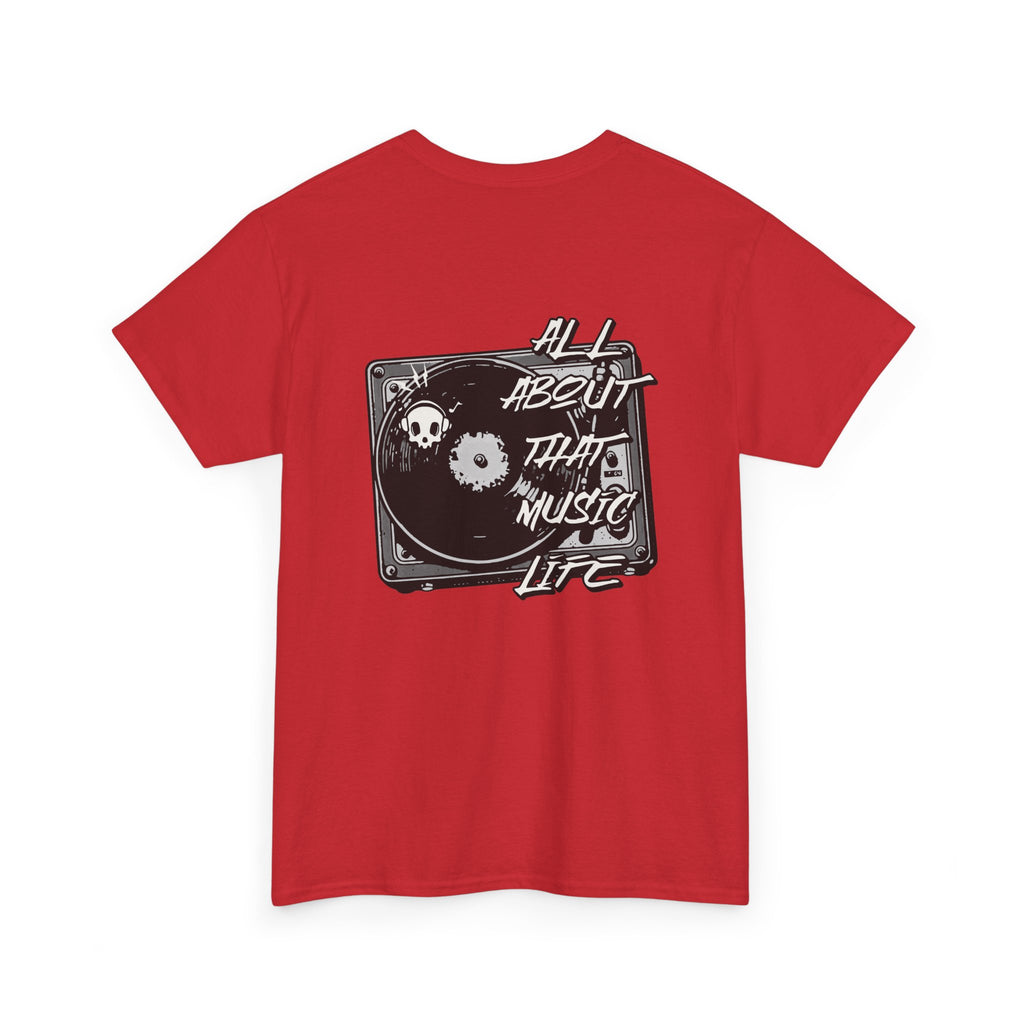 Music Life T-Shirt — "All About That Music Life" Turntable Tee