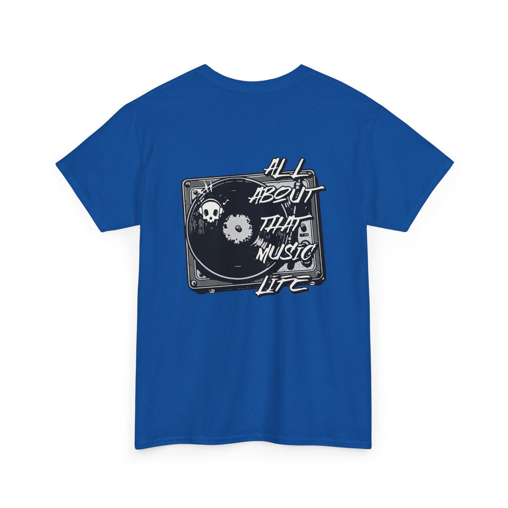 Music Life T-Shirt — "All About That Music Life" Turntable Tee