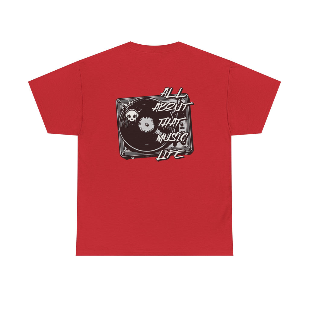 Music Life T-Shirt — "All About That Music Life" Turntable Tee